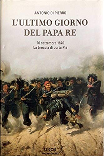 L'ULTIMA BATTAGLIA PER LA CONQUISTA DI ROMA DEL PAPA RE - imgpress