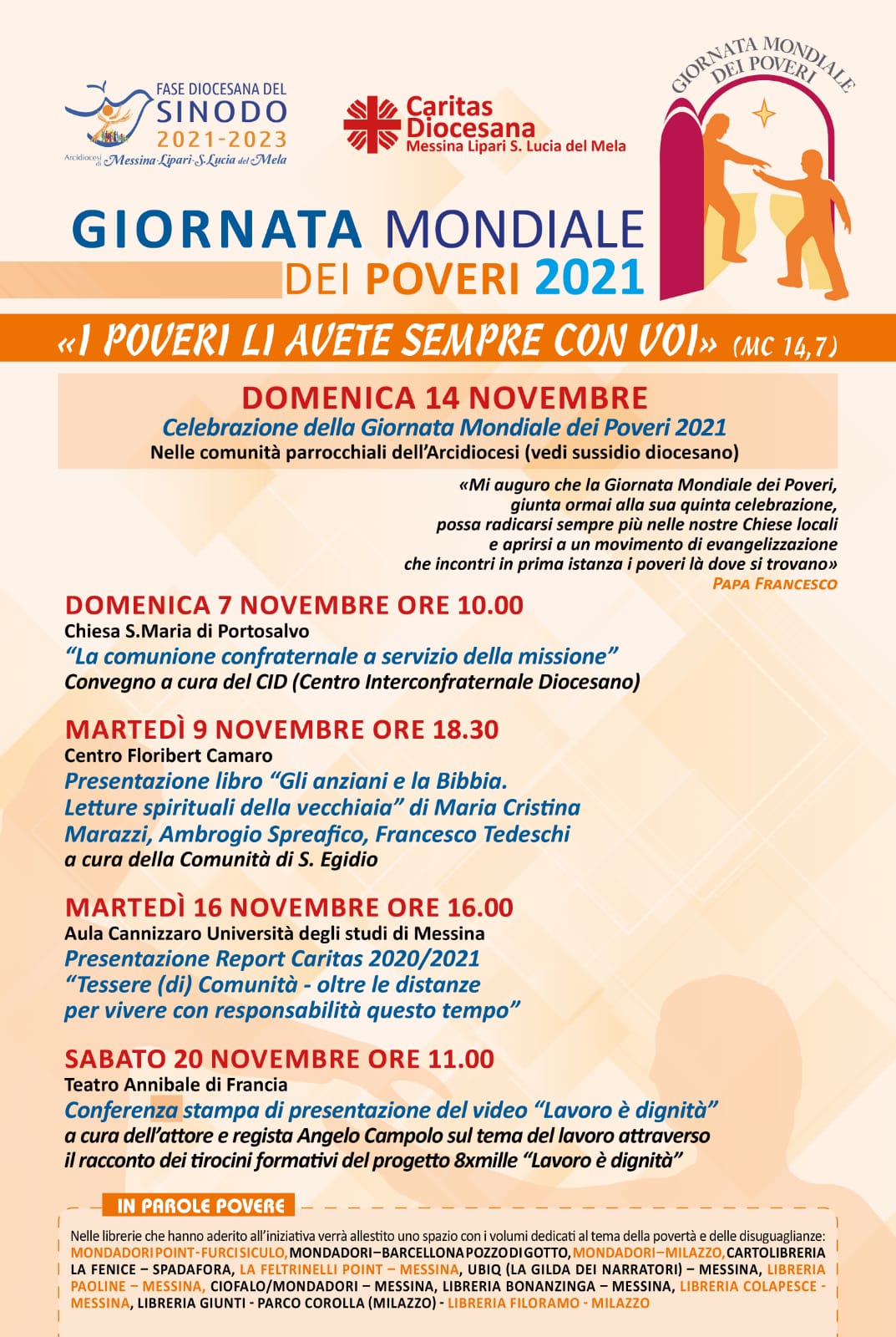 I Poveri Li Avrete Sempre Con Voi Giornata Mondiale dei Poveri «I poveri li avete sempre con voi» 14