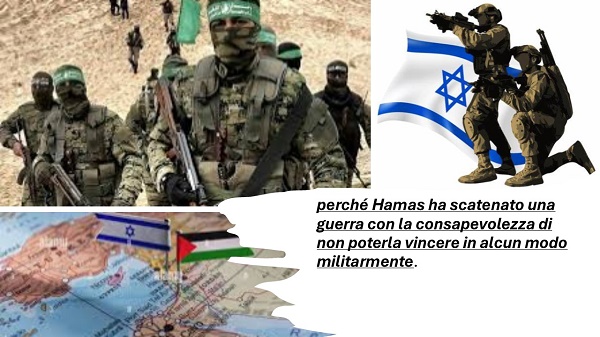 perché Hamas ha scatenato una guerra (002)