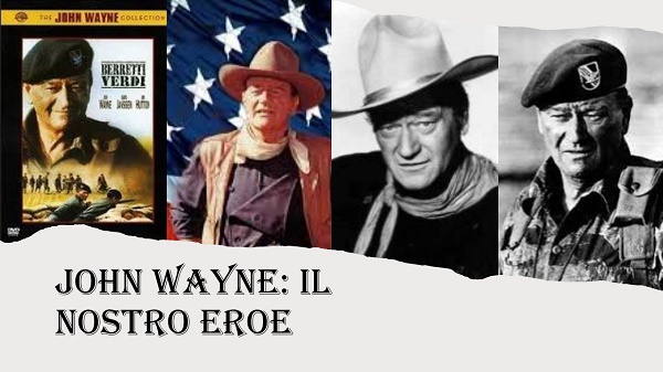 JOHN WAYNE il nostro eroe (002)